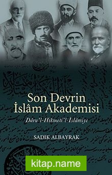 Son Devrin İslam Akademisi