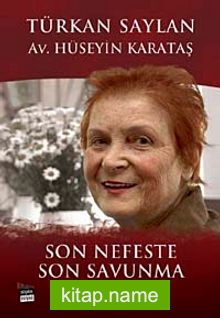 Son Nefeste Son Savunma