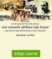 Son Osmanlı Afrikası’nda Hayat