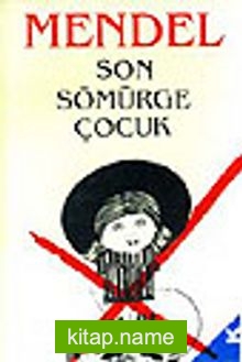 Son Sömürge Çocuk