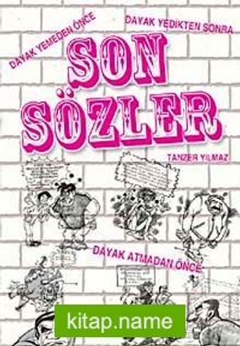 Son Sözler