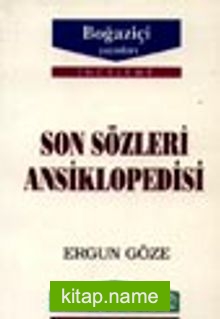 Son Sözleri Ansiklopedisi