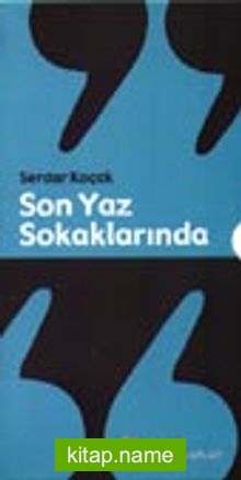 Son Yaz Sokaklarında -9 Kitap Kutulu-