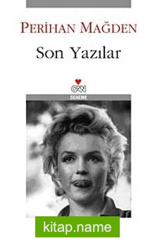 Son Yazılar