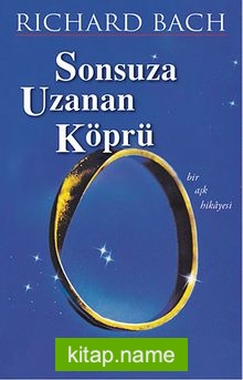 Sonsuza Uzanan Köprü