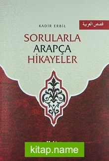 Sorularla Arapça Hikayeler