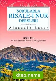 Sorularla Risale-i Nur Dersleri-4