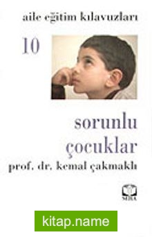 Sorunlu Çocuklar