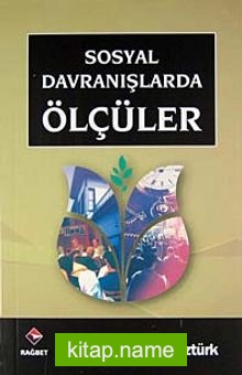 Sosyal Davranışlarda Ölçüler / Bütün Eserleri:7