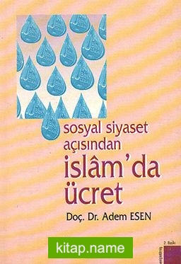 Sosyal Siyaset Açısından İslam’da Ücret