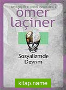 Sosyalizmde Devrim Sosyalizmi Yeniden Düşünmek 2