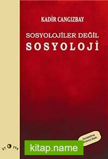 Sosyolojiler Değil Sosyoloji