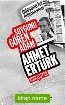 Soygunu Gören Adam Ahmet Ertürk Konuşuyor
