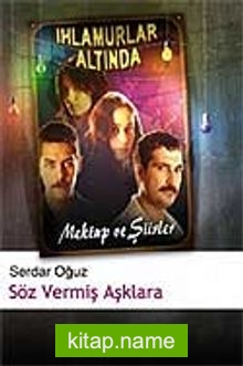 Söz Vermiş Aşklara / Ihlamurlar Altında