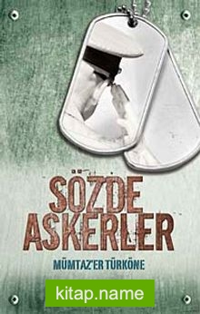 Sözde Askerler