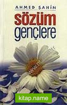 Sözüm Gençlere