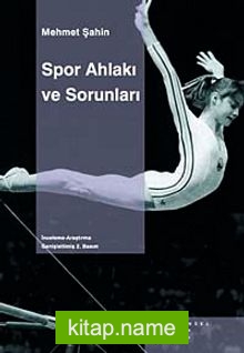 Spor Ahlakı ve Sorunları