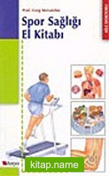 Spor Sağlığı El Kitabı