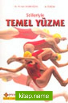 Stilleriyle Temel Yüzme