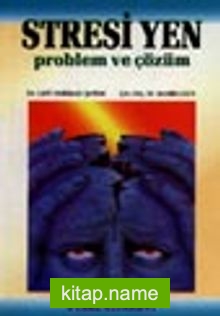 Stresi Yen / problem ve çözüm