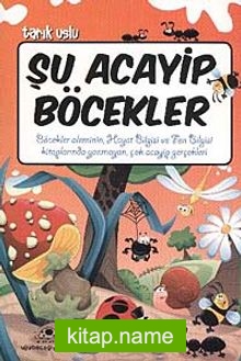 Şu Acayip Böcekler