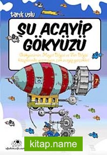 Şu Acayip Gökyüzü