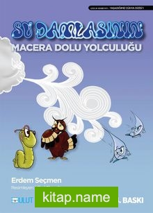 Su Damlasının Macera Dolu Yolculuğu