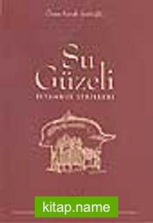 Su Güzeli -İstanbul Sebilleri-