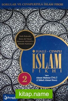 Sualli Cevaplı İslam Fıkhı -2