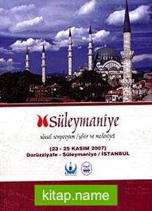 Süleymaniye  Ulusal Sempozyum Şehir ve Medeniyet