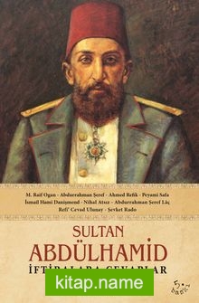 Sultan Abdülhamid İftiralara Cevaplar