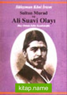 Sultan Murad ve Ali Suavi Olayı