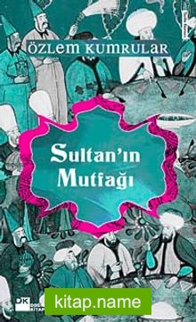 Sultan’ın Mutfağı