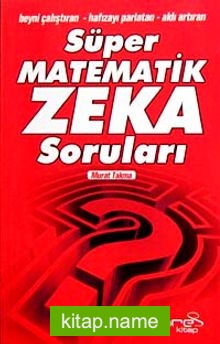 Süper Matematik Zeka Soruları