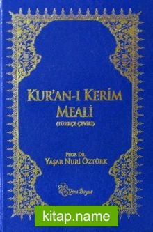 Surelerin İniş Sırasına Göre Kur’an-ı Kerim Meali (Türkçe Çeviri)