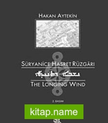 Süryanice Hasret Rüzgarları The Longing Wind