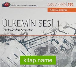 TRT Arşiv Serisi 178 / Ülkemin sesi -1 Türkülerden Seçmeler