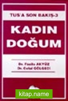 TUS’a Son Bakış 3-Kadın Doğum