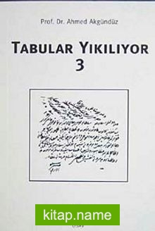 Tabular Yıkılıyor 3