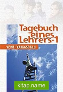 Tagebuch Eines Lehrers-1 / Öğretmenin Not Defteri 1