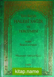 Tam Kayıtlı Halebi Sağir ve Tercümesi (Tek Cilt)