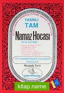 Tam Namaz Hocası (Yasinli)