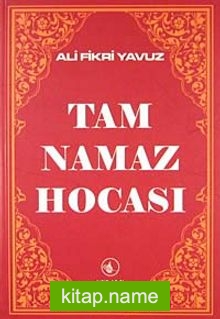 Tam Namaz Hocası