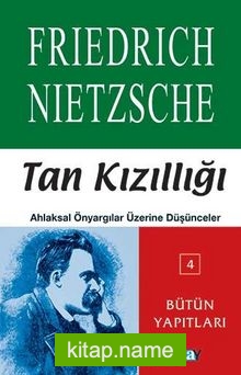 Tan Kızıllığı Ahlaksal Önyargılar Üzerine Düşünceler