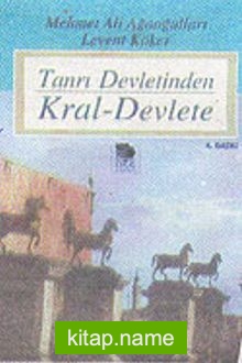 Tanrı Devletinden Kral-Devlete