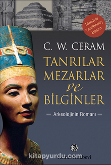 Tanrılar, Mezarlar ve Bilginler