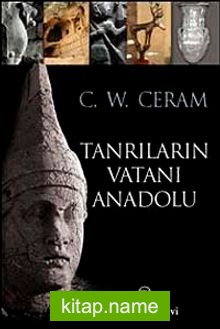 Tanrıların Vatanı Anadolu