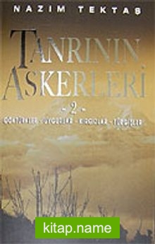 Tanrı’nın Askerleri 2 / Göktürkler – Uygurlar – Kırgızlar – Türgişler