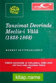 Tanzimat Devrinde Meclis-i Vala (1838-1868)