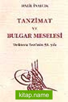 Tanzimat Ve Bulgar Meselesi